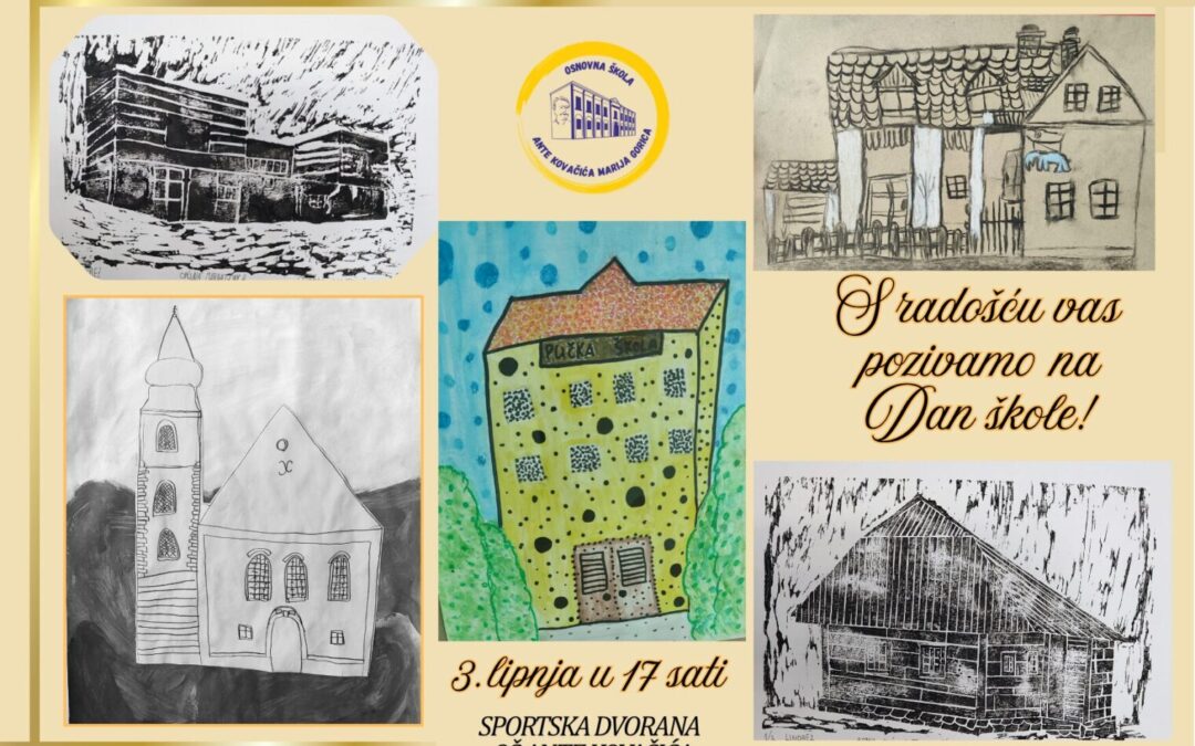 Pozivamo vas na Dan škole!
